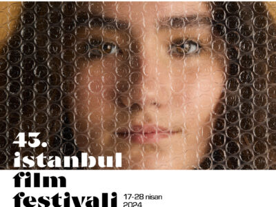 43. İstanbul Film Festivali Seçkisinden 20 Film Önerisi!